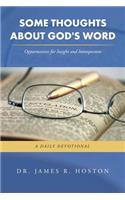 Some Thoughts About God's Word