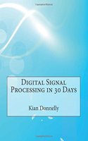Digital Signal Processing in 30 Days