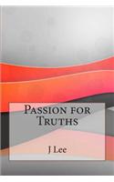 Passion for Truths