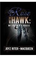 Rose and The Hawk