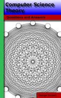 Computer Science Theory: Questions and Answers