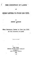 Condition of Labor, An Open Letter to Pope Leo XIII