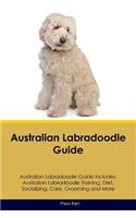 Australian Labradoodle Guide Australian Labradoodle Guide Includes