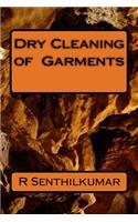 Dry Cleaning of Garments