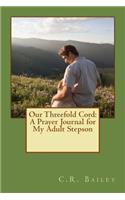 Our Threefold Cord