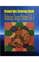 Grown Ups Coloring Book Relaxing Design Patterns Vol. 4 Mandalas