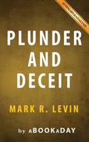 Plunder and Deceit