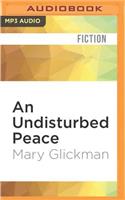 Undisturbed Peace