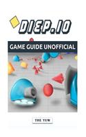 Diep.IO Game Guide Unofficial