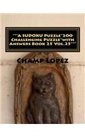 "*"A SUDOKU Puzzle"200 Challenging Puzzle*with Answers Book 25 Vol.25"*": "*"A SUDOKU Puzzle"200 Challenging Puzzle*with Answers Book 25 Vol.25"*"(*a Sudoku Puzzle"200 Challenging Puzzle*with Answers Book 25 Vol.25"*")