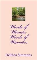 Words of Women Words of Warriors