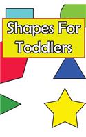 Shapes for Toddlers