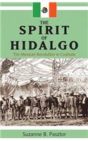 The Spirit of Hidalgo
