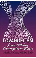 Lovangelism