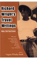 Richard Wright's Travel Writings: New Reflections