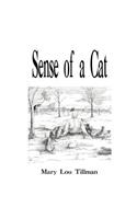 Sense of a Cat