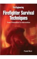Firefighter Survival Techniques