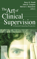 Art of Clinical Supervision