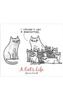 A Cat's Life
