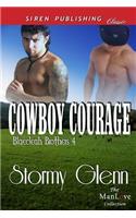Cowboy Courage [Blaecleah Brothers 4] (Siren Publishing Classic Manlove): (English)