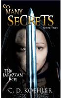 So Many Secrets