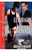 Rave [Zeus's Pack 9] (Siren Publishing Menage Everlasting Manlove)