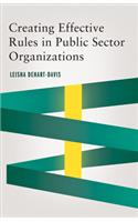 Creating Effective Rules in Public Sector Organizations