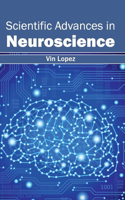 Scientific Advances in Neuroscience