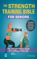 Strength Training Bible for Seniors
