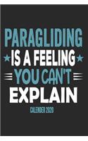 Paragliding Is A Feeling You Can't Explain Calender 2020