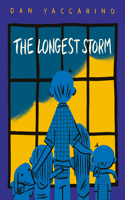 Longest Storm, The