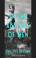 In the Absence of Men
