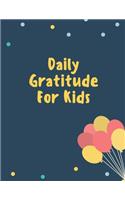Daily Gratitude For Kids