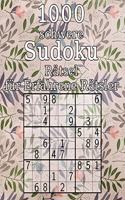 1000 schwere Sudoku Rätsel für Erfahrene Rätsler: 9x9 auch perfekt als Geschenk Sudoku Buch mit Lösungen