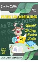 Learn Letters And Numbers ABC 123 Writing And Coloring Book