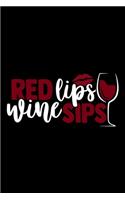 Red Lips Wine Sips