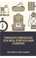 Therapie Zwecklos! Ich Will Einfach Nur Campen!