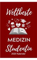 Weltbeste Medizin Studentin 2020 Kalender: A5 ERFOLGSPLANER 2020 zum Jura Studium - Notizbuch für Rechts-studenten Anwälte Jurist - witziger Spruch zum Abitur - Studienbeginn - Erstes Semeste