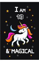 I Am 13 & Magical