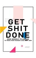 Get Shit Done