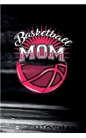 Basketball mom: Notebook for Basketball player and coaches as a Journal to take notes and tactics. 120 pages dot grid 6x9 inch