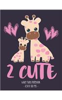 2 Cute