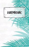 Luxembourg: Dotted Travel Diary Notebook or Journey Dotted Grid Journal - Holiday Trip Pocketbook for Men and Women with Dots