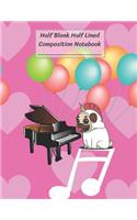 Half Blank Half Lined Composition Notebook