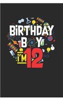Birthday Boy I'm 12: Graph Paper Notebook (6" x 9" - 120 pages) Birthday Themed Notebook for Daily Journal, Diary, and Gift