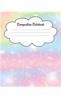 Composition Notebook: 120 Pages of Wide Ruled Paper - Pretty Pastel Rainbow with Sparkles Journal