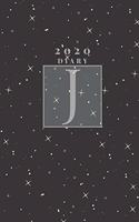 Personalised 2020 Diary Week To View Planner: Silver Letter J 2020 Diary&#11088;&#11088; Stars In The Sky &#11088;&#11088; Year Planner For Business, Office, Home, University, College, School, A