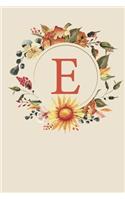 E: Fall Sunflower Monogram Sketchbook - 110 Sketchbook Pages (6 x 9) - Floral Watercolor Monogram Sketch Notebook - Personalized Initial Letter Journal