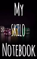 My Skilo Notebook: The perfect gift for the fan of gambling in your life - 365 page custom made journal!