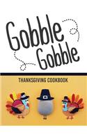 Gobble Gobble